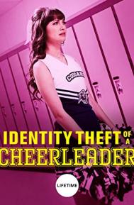 Identity Theft of a Cheerleader poster