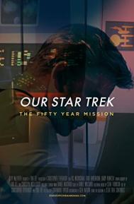 Our Star Trek: The Fifty Year Mission poster