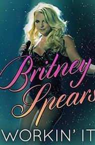 Britney Spears: Workin' It poster
