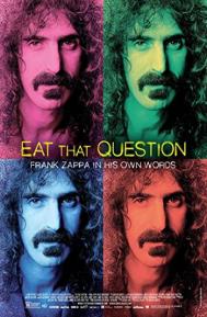 Eat That Question: Frank Zappa in His Own Words poster