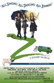 Z: A Zombie Musical poster