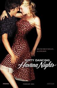 Dirty Dancing: Havana Nights poster