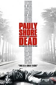 Pauly Shore Is Dead poster