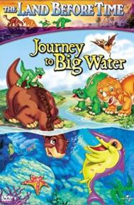 The Land Before Time IX: Journey to Big Water poster