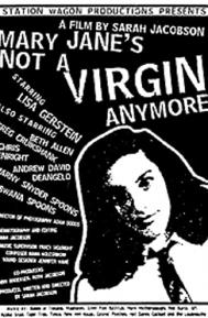Mary Jane's Not a Virgin Anymore poster