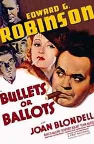Bullets or Ballots poster
