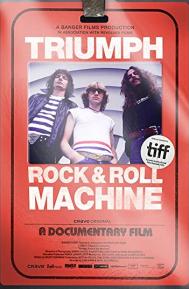 Triumph: Rock & Roll Machine poster