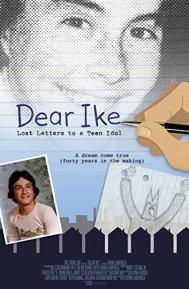 Dear Ike: Lost Letters to a Teen Idol poster