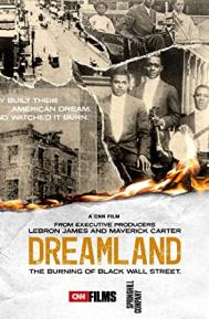 Dreamland: The Burning of Black Wall Street poster